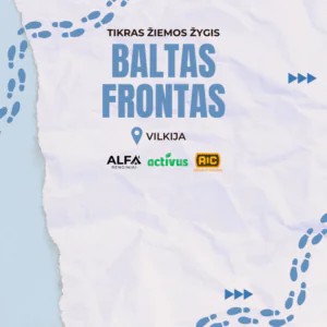 Tikras žiemos žygis - Baltas frontas 2026 3 Žiemos žygis 2026 vasaris