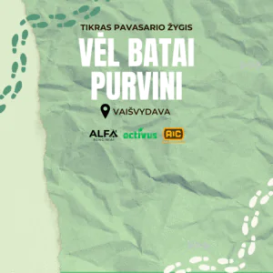 Tikras pavasario žygis - Vėl batai purvini 7 Pavasario žygis 2026